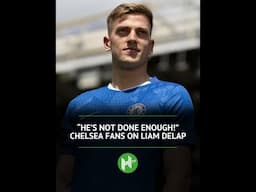 Chelsea fans NOT EXCITED by Liam Delap signing🔵👀