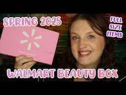 Walmart Beauty Box Unboxing || Spring 2025 || Full Size Items || Travel Size Items