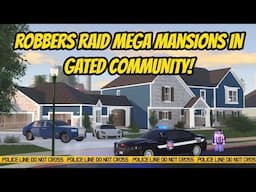 Greenville, Wisc Roblox l *HUGE* Gated Mega Mansion Criminal Raid Update Roleplay