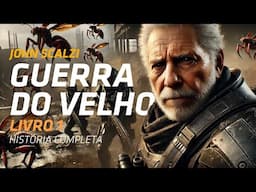 GUERRA DO VELHO, Livro 1, de John Scalzi // #resumocompleto Resumo da história, COM SPOILERS!