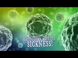 Are You Down With The Sickness!