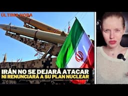 "IRÁN DEFENDERÁ CON FIRMEZA SUS DERECHOS NUCLEARES": LO ÚNICO QUE DEBES SABER DEL CONFLICTO ISRAELÍ