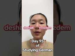 2025 Serious Activity: Seriously Learning German! The Day 95. #contrast #contradiction #result #not