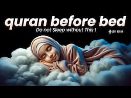 Play this Quran before Bed | Yaseen The Heartbeat of the Quran… Let It Heal You | Lofi Quran