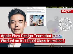 FACT CHECK: Has Apple Fired Designer Jon Yongfook & Team that Worked on its Liquid Glass Interface?