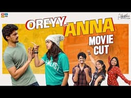 Oreyy Anna Session One Full Movie || Satyabhama || Tamada Media