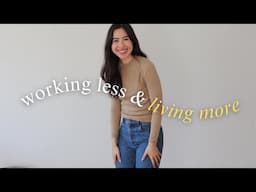 How to Design a Life with Less Work and Living a Fuller Life