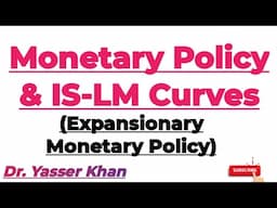 Monetary Policy & IS-LM | Shifting Of ISLM | Monetary Policy and ISLM | IS LM Curves | Macroeconomic