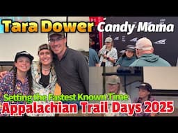 Setting the Fastest Known Time on the Appalachian Trail | Tara Dower | Appalachian Trail Days 2025
