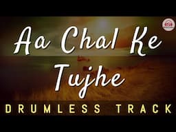 AA CHAL KE TUJHE - DRUMLESS TRACK || Kishore Kumar | Unplugged | Old is Gold | Bollywood Retro Songs