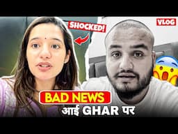 Bad News आई Ghar पर 😨😱
