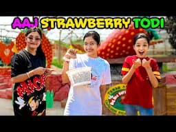 AAJ STRAWBERRY TODI 🍓🧺 | Farm Pe Mazaa Hi Alag Tha 😍🌿| Cute Sisters