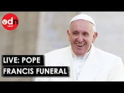 LIVE: The Funeral of Pope Francis in St Peter's Square