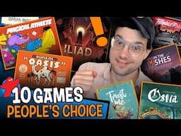 Crazy Races & Dueling Oasis?! Ten Board Games Being Played NOW - "People's Choice" Board Game Picks!