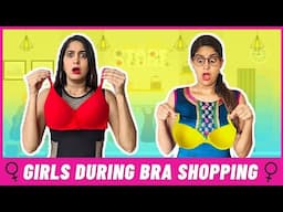 Girls During Bra Shopping 👙😂 | Anisha Dixit