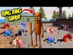Tung Tung SAHUR In Free Fire Peak 😱 Most Scary And Funny Tung Tung Sahur Mode Ever 🔥Free Fire