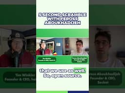 5 Second Scramble with Feross Aboukhadijeh, Founder & CEO of Socket