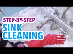 Get a Sparkling CLEAN Bathroom Sink in Only 5 Minutes!