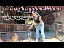 3 Easy Irrigation Method For All Size Gardens | Budget-Friendly to Advanced - STOP HAND WATERING