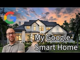 Complete Google Smart Home Tour: Everything You Need in 2024
