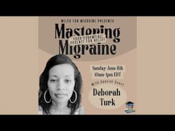 Migraine Patient Advocate: Deborah Turk
