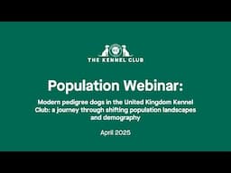 Modern pedigree dogs in the United Kingdom Kennel Club