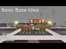 EASY AND BASIC BASE IDEA FOR 3008 ROBLOX | MyelPlays