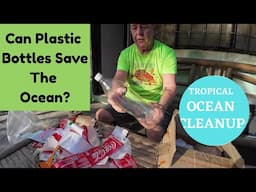 Ocean Cleanup By Using Plastic Bottles?