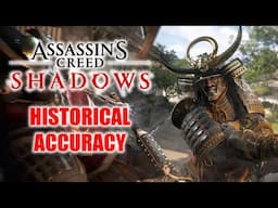Assassin's Creed Shadows Historical Accuracy: RIGHT and WRONG