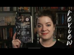 The Knight and the Moth (Spoiler Free) | REVIEW