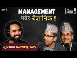 Management पढेर वैज्ञानिक || Twin Innovators Changing Nepal: RamLaxman || The Gurubaa Podcast Ep. 1