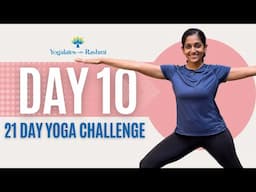 Day 10 | 21 Day Yoga Challenge | Surya Namaskar & Chandra Namaskar | Yogalates with Rashmi