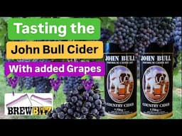 Tasting the John Bull Cider with Grapes