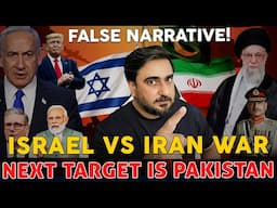 Iran-Israel Conflict: What They Don't Want You to Know | Pakistan Is the Next Target?