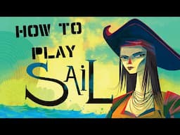 How to Play Sail: Board Games