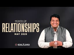 May: The Month of Relationships