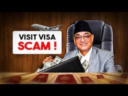 VISIT VISA SCAM EXPOSED || IN-Depth Story