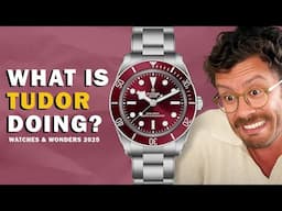 Tudor Just Gave Up – And We’re Confused (Watches & Wonders 2025)