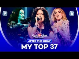 Eurovision 2025 | My Top 37 (After the Show)
