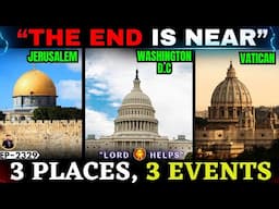 🔴THE END IS NEAR- 3 PLACES, 3 MAJOR EVENTS👆#godmessage #Jesus | God's Message Now | Lord Helps ~2329