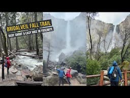 Hiking the Bridalveil Fall Trail | Best Easy & Short Waterfall Trail in Yosemite National Park