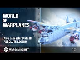 Avro Lancaster B Mk. III: Absolute Legend