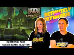 Doom the Dark Ages Cosmic Realm Trailer Reaction