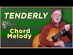 Tenderly - Chord Melody by Richie Zellon