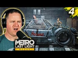 Barriers? WHAT Barriers? | Lets Play Metro Last Light Redux [Part 4]