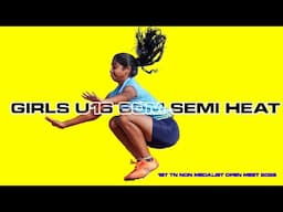 GIRL'S U16 60M SEMI FINAL HEAT 1 TO 3
