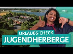 Jugendherbergen in Deutschland: Neuharlingersiel und Xanten im Urlaubscheck | ARD Reisen