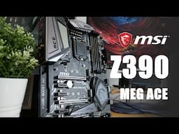 Overview: MSI Z390 MEG ACE motherboard and info Coffee Lake-S Refresh Intel's 9th gen CPUs