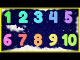 Count to 10 Lullaby Song | Numbers & Counting Nursery Rhymes for Children