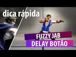 Entenda como se defender usando Fuzzy Jab em Street Fighter 6